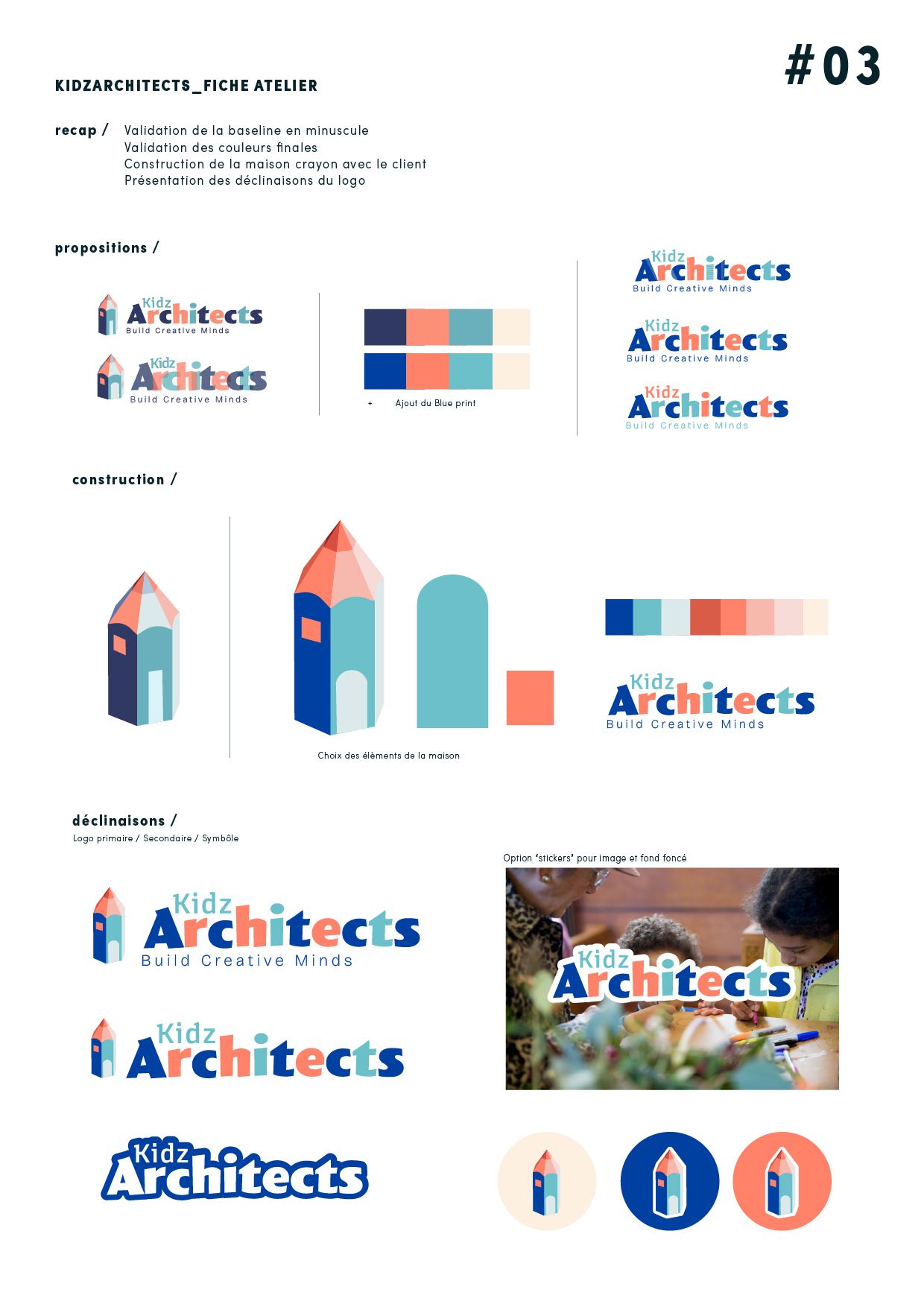 Nouveau logo Architecture enfant Coloré Crayon New York Soutien scolaire Identité visuelle Fiche atelier Construction logo Agile